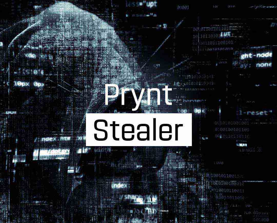 Prynt Stealer - A Newly Discovered Threat